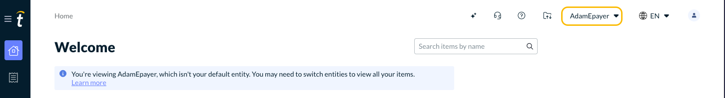 A dropdown arrow in the entity switcher indicates you're assigned to multiple entities.